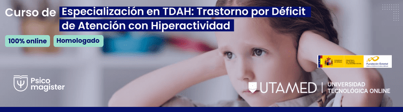 Banner del curso de especialización para psicólogos sobre el tratamiento del TDAH según la etapa evolutiva.